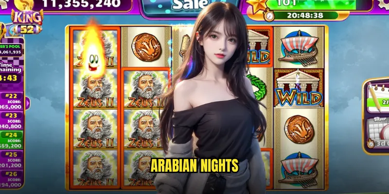 Arabian Nights King52 - Đêm Ả Rập Huyền Bí Với Kho Báu Vô Tận 1 Arabian Nights
