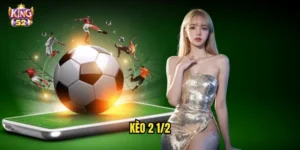 kèo 2 1/2
